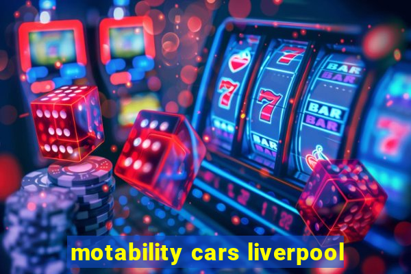 motability cars liverpool